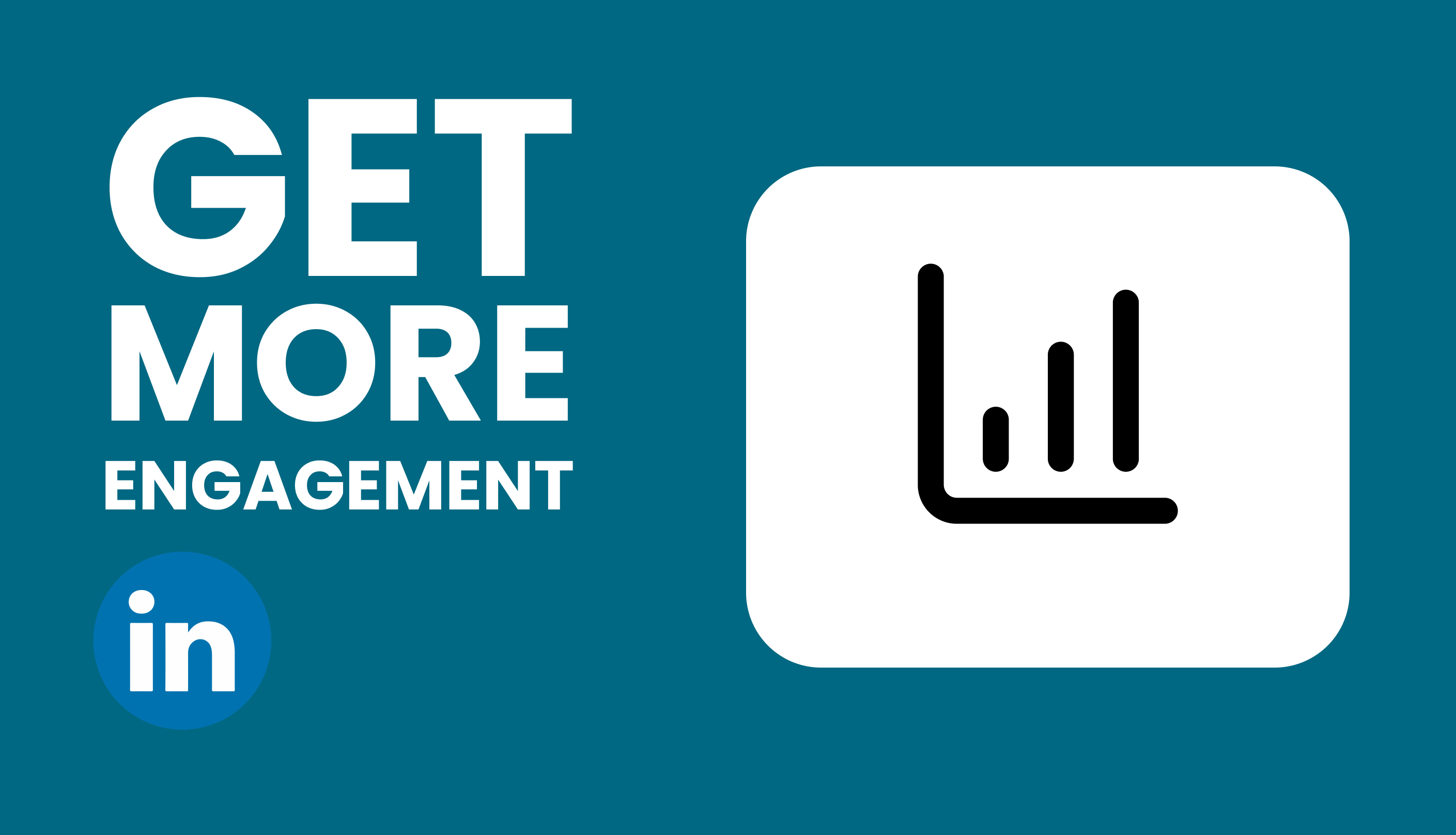 How to Get More Engagement on LinkedIn: Quick Wins